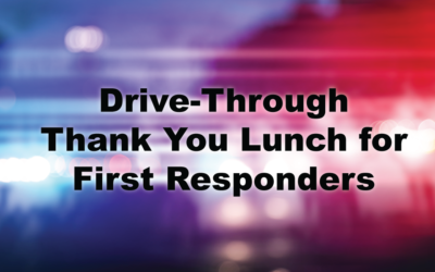 Drive-Through Thank You Lunch for First Responders
