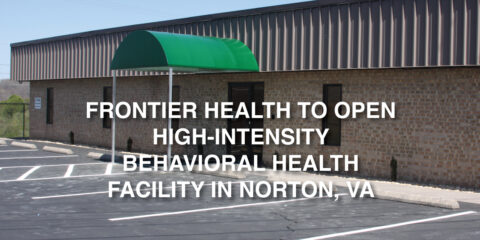 FRONTIER HEALTH TO OPEN HIGH-INTENSITY BEHAVIORAL HEALTH FACILITY IN ...
